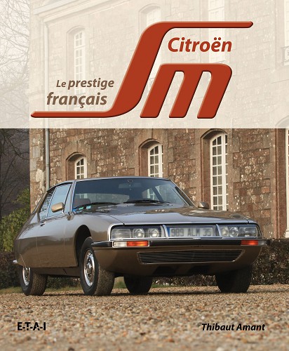 Citröen SM, le dernier vaisseau francais